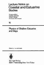 Physics of shallow estuaries and bays : Papers pres. at the Symposium