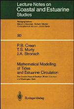 Mathematical modelling of tides and estuarine circulation the coastal seas of southern British Columbia