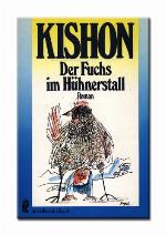 Der Fuchs im Hühnerstall