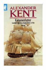 Kanonenfutter Leutnant Bolithos Handstreich in Rio ; Roman