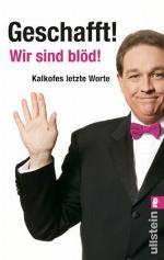 Geschafft! Wir sind blöd!