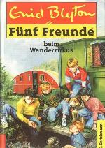 Fünf Freunde beim Wanderzirkus