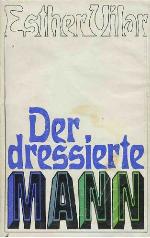 Der Dressierte Mann