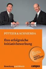 Ihre erfolgreiche Initiativbewerbung (Bewerbung Last Minute)