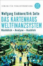 Das Kartenhaus Weltfinanzsystem