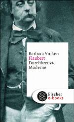 Flaubert Durchkreuzte Moderne