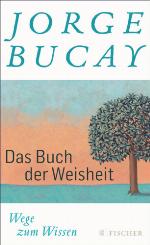 Das Buch der Weisheit Wege zum Wissen