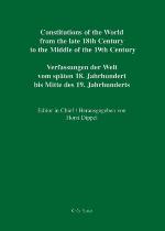 Constitutional Documents of Belgium, Luxembourg and the Netherlands 1789-1848 / Documents Constitutionnels de la Belgique, Du Luxembourg Et Des Pays-Bas 1789-1848 / Constitutionele Documenten Van Belgi�, Luxemburg En Nederland 1789-1848 / Verfassungsdo...