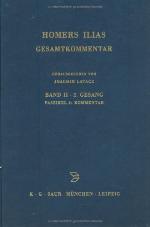 Homers Ilias. Gesamtkommentar. Auf der Grundlage der Ausgabe von Ameis-Hentze-Ca