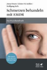 Schmerzen behandeln mit EMDR : das Praxishandbuch