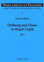 Ordnung Und Chaos in Hegels Logik