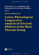 Lexico-Phonological Comparative Analysis of Selected Dialects of the Meru-Tharaka Group
