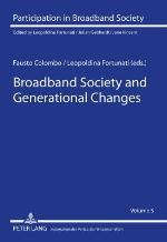 Broadband Society and Generational Changes