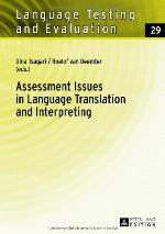 Assessment Issues in Language Translation and Interpreting