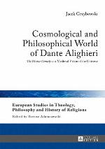 Cosmological and Philosophical World of Dante Alighieri