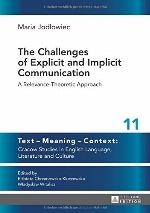 The Challenges of Explicit and Implicit Communication