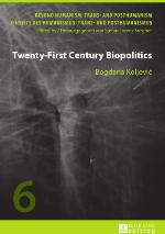 Twenty-First Century Biopolitics