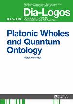 Platonic Wholes and Quantum Ontology