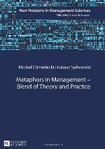 Metaphors in Management - Blend of Theory and Practice