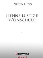 Henns lustige Weinschule