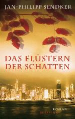 Das Flüstern der Schatten Roman