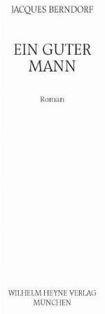 Ein guter Mann Roman