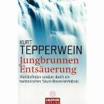 Jungbrunnen Entsäuerung