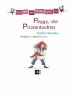 Peggy, die Piratentochter : Erst ich ein Stück, dann du