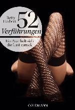 52 Verführungen Ein Paar holt sich die Lust zurück