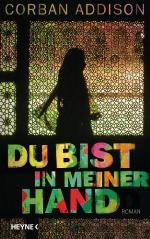 Du bist in meiner Hand : Roman