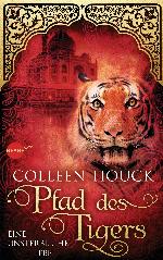 Pfad des Tigers : Roman