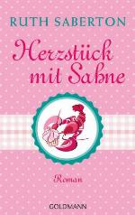 Herzstück mit Sahne : Roman