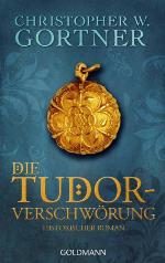 Die Tudor-Verschwörung : Historischer Roman