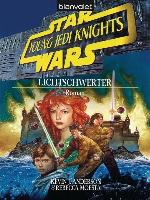 Star Wars. Young Jedi Knights 4. Lichtschwerter