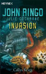 Invasion : Callys Krieg ; Roman