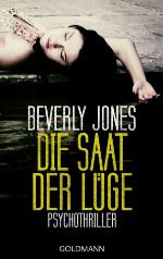 Die Saat der Lüge : Psychothriller