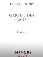 Garten der Frauen : Roman