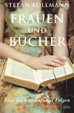 Frauen und Bücher Eine Leidenschaft mit Folgen