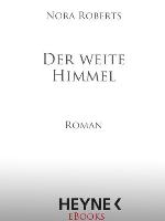 Der weite Himmel : Roman