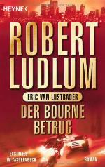 Der Bourne Betrug : Roman