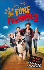 Fünf Freunde 2 - Das Buch zum Film (German Edition)