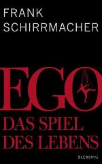 Ego Das Spiel des Lebens