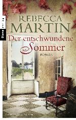 Der entschwundene Sommer Roman
