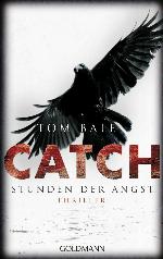 CATCH - Stunden der Angst Thriller