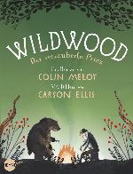 Wildwood 3: Der verzauberte Prinz Roman