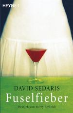 Fuselfieber : Deutsch von Harry Rowohlt