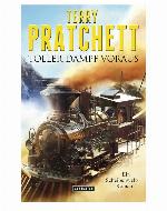 Toller Dampf voraus : Ein Scheibenwelt-Roman