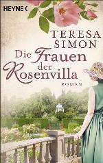 Die Frauen der Rosenvilla Roman