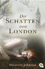 Die Schatten von London Band 1