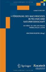 Forderung Des Nachwuchses in Technik Und Naturwissenschaft